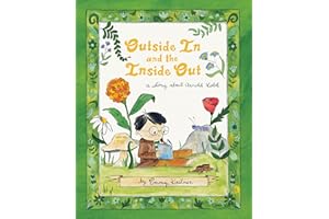 Outside In and the Inside Out: A Story About Arnold Lobel