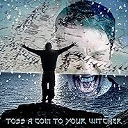 Toss a Coin to Your Witcher (Metal Version)