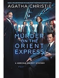 Murder on the Orient Express: A Hercule Poirot Mystery (Hercule Poirot series Book 10)