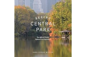 Seeing Central Park: The Official Guide