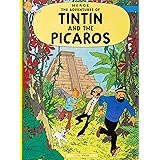Tintin and the Picaros (The Adventures of Tintin)