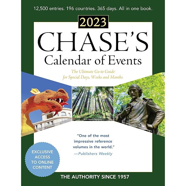 Chase's Calendar of Events 2022: The Ultimate Go-to Guide for Special Days,  Weeks and Months: Editors of Chase's: 9781641435031: Amazon.com: Books