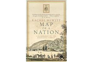Map of a Nation: A Biography of the Ordnance Survey