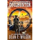 Coilhunter - A Science Fiction Western Adventure (The Coilhunter Chronicles Book 1)