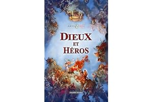 Dieux et Héros - Arts & BDs (French Edition)