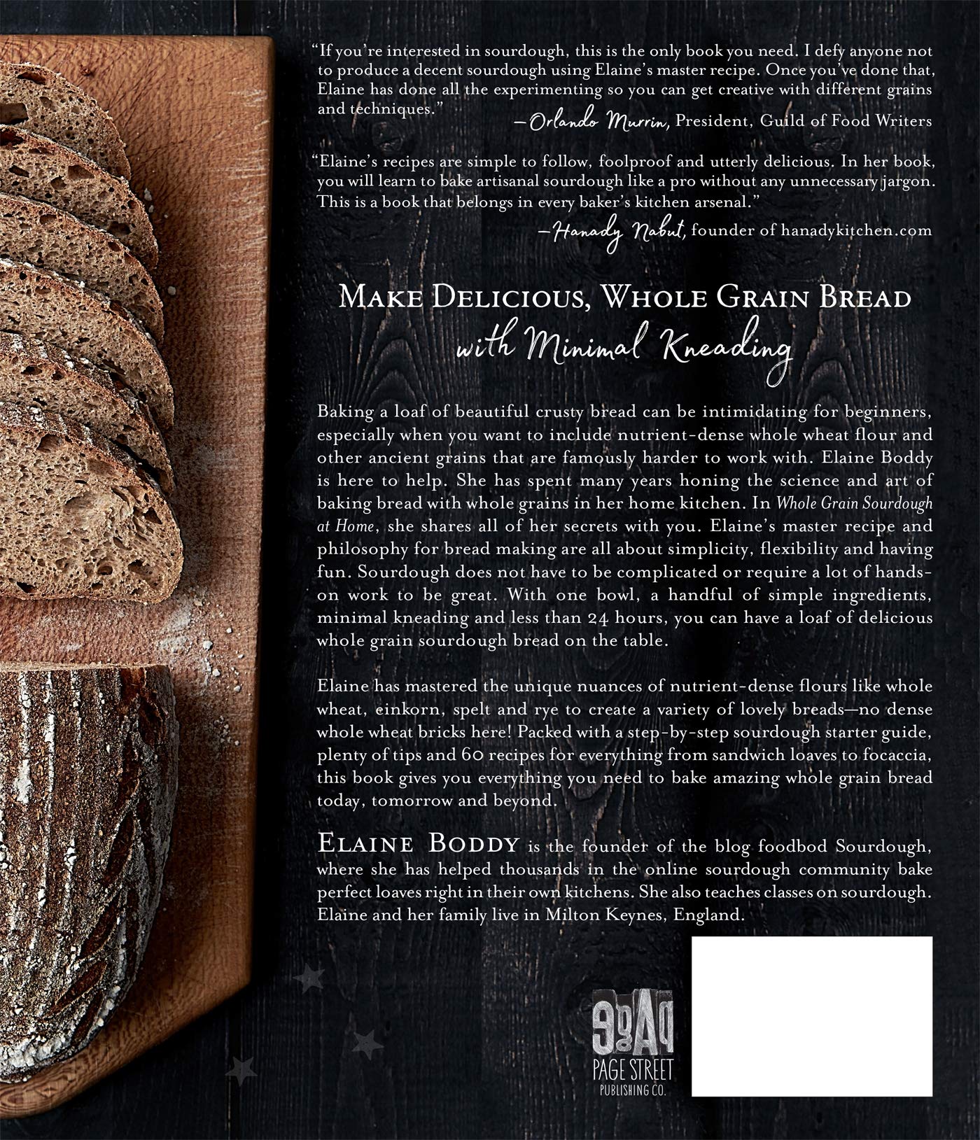 Whole Grain Sourdough at Home: The Simple Way to Bake Artisan Bread with Whole Wheat, Einkorn, Spelt, Rye and Other Ancient Grains