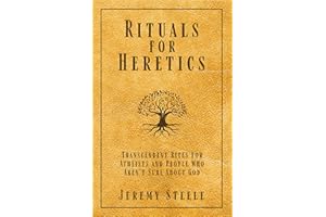 Rituals for Heretics
