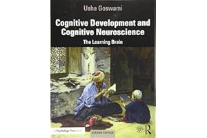 Cognitive Development and Cognitive Neuroscience: The Learning Brain