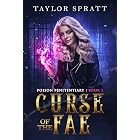 Escape of the Fae: A Dark Fantasy Romance (Poison Penitentiary Book 1 ...