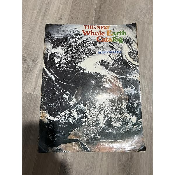 The (updated) Last Whole Earth Catalog: Portola Institute