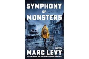 Symphony of Monsters: A Novel