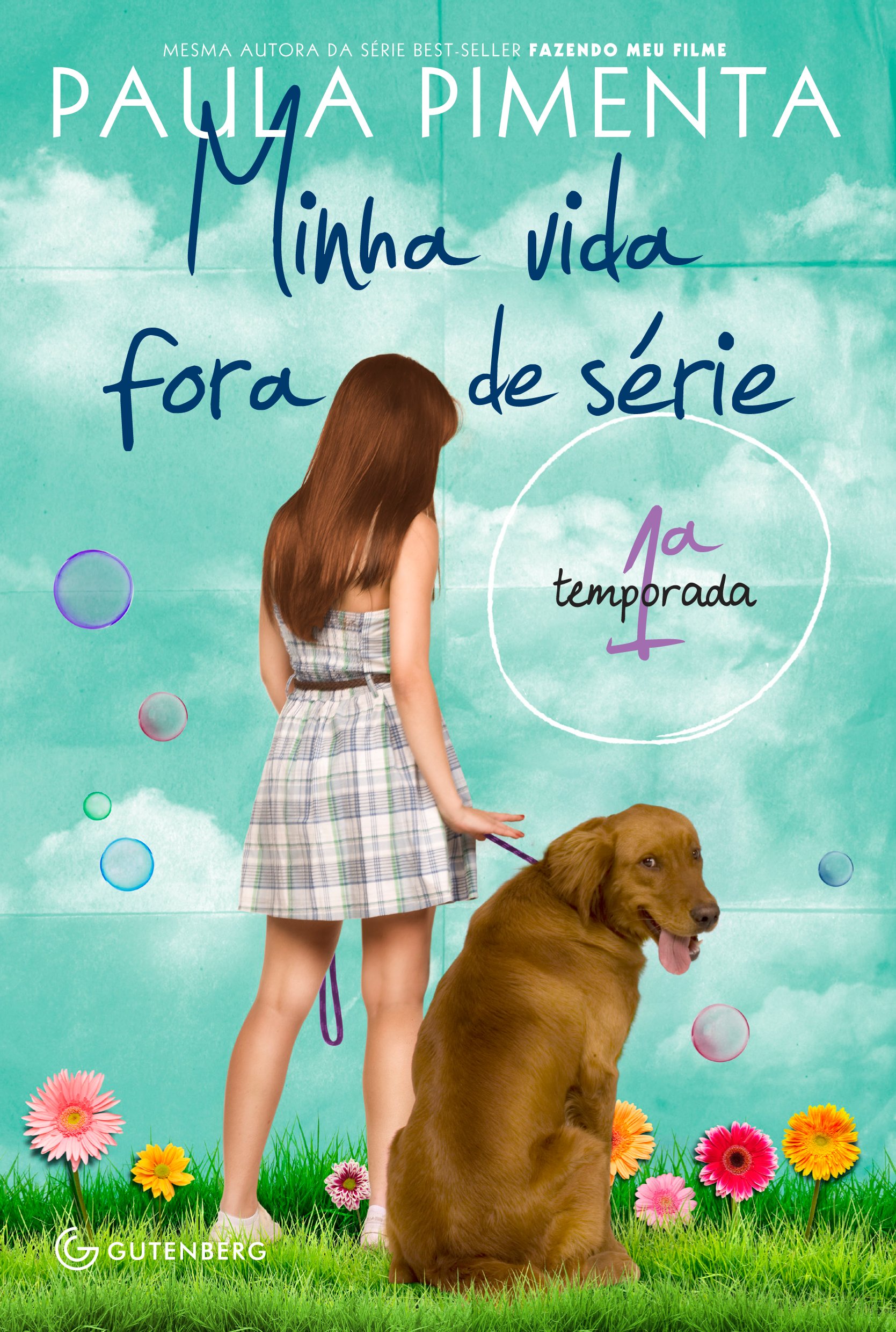 Minha Vida Fora de Série. 1ª Temporada PDF Paula Pimenta