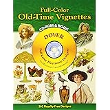 Full-Color Old-Time Vignettes CD-ROM and Book (Dover Electronic Clip Art)
