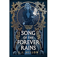 Song of the Forever Rains (The Mousai Book 1)