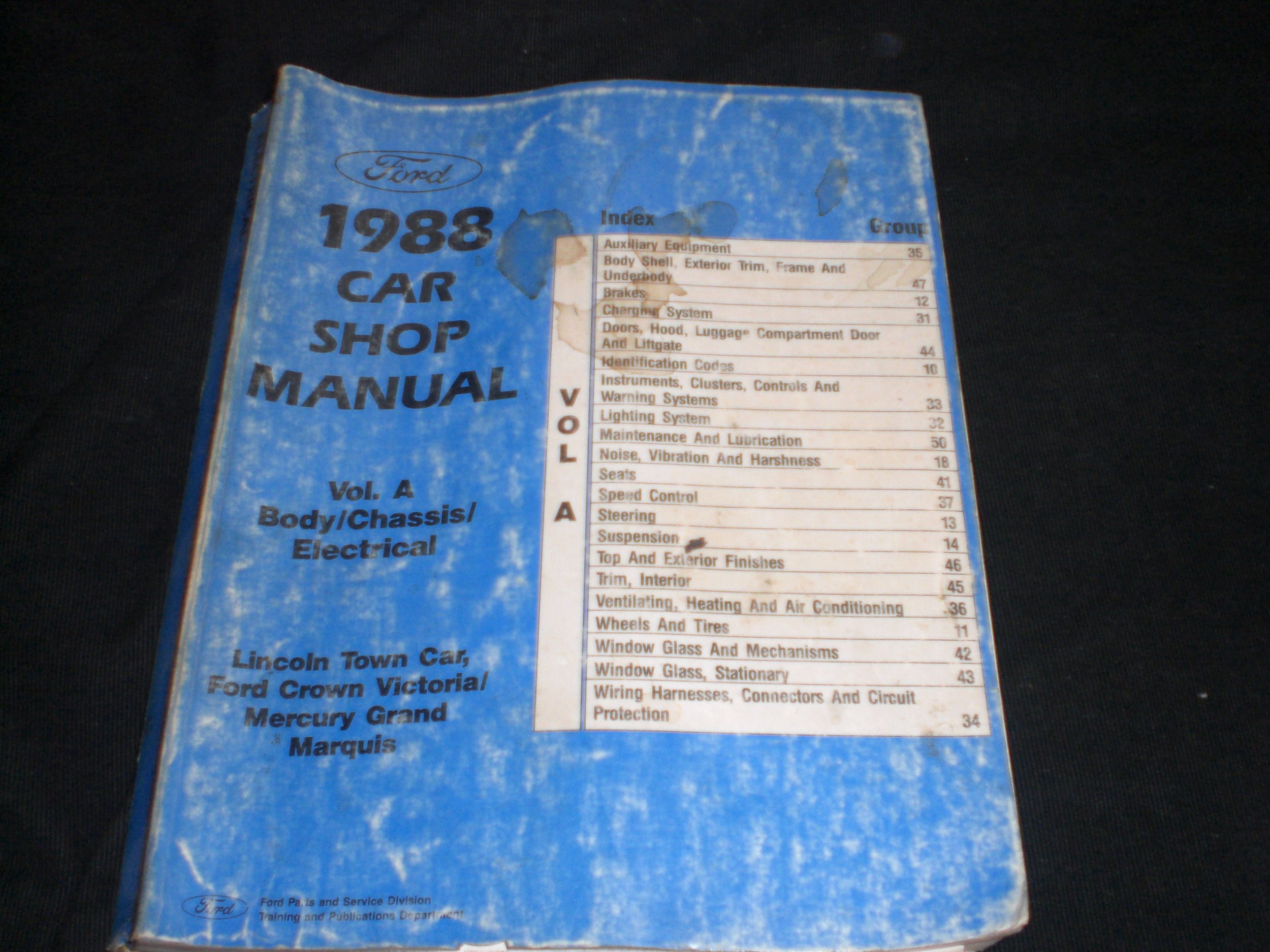 Ford 1988 Car Shop Manual Vol. A Body, chassis, Electrical Lincoln Town  Car, Ford Crown Victoria/mercury Grand Marquis: ford motor co.: Amazon.com:  Books