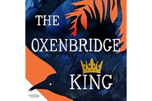The Oxenbridge King: The remarkable new novel from an award-winning author, for readers of Hilary Mantel and Sarah Winman