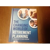 The Changing World of Retirement Planning - Workbook 1: McKnight ...