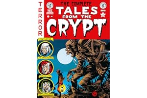 The Complete Tales from the Crypt Archive