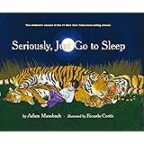 Seriously, Just Go to Sleep