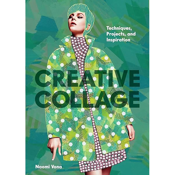 The Age of Collage Vol. 2: Contemporary Collage in Modern Art
