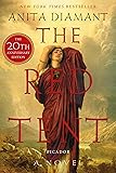The Red Tent - 20th Anniversary Edition: A Novel