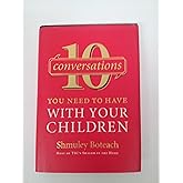 10 Conversations You Need to Have with Your Children