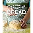 Gluten-Free & Vegan Bread: Artisanal Recipes to Make at Home