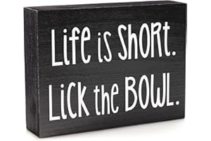 BELLA ROSA HOME Life is Short Lick the Bowl Sign - Funny Kitchen Signs for Funny Kitchen Decor Decorations or Funny Bathroom Signs