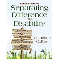 Seven Steps to Separating Difference From Disability book cover