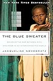 The Blue Sweater: Bridging the Gap Between Rich and Poor in an Interconnected World