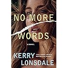 No More Words: A Novel