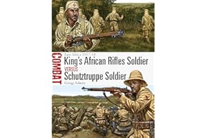 King's African Rifles Soldier vs Schutztruppe Soldier: East Africa 1917–18 (Combat)