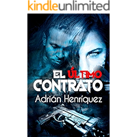 El último contrato: The Last Contract (Spanish Edition) book cover