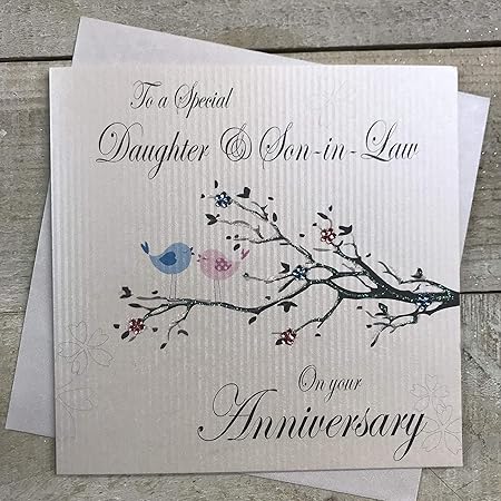 White Cotton Cards To A Special Daughter Son In Law Love Birds Handmade Anniversary Card Pd193a Amazon Co Uk Kitchen Home