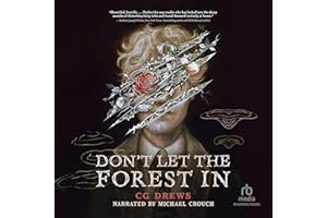 Don't Let the Forest In