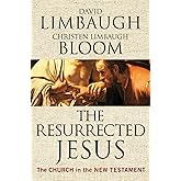 The Resurrected Jesus: The Church in the New Testament