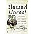 Blessed Unrest: How the Largest Social Movement in History Is Restoring Grace, Justice, and Beauty to the World