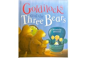 Goldilocks and the Three Bears: A Classic Fairytale Keepsake Storybook