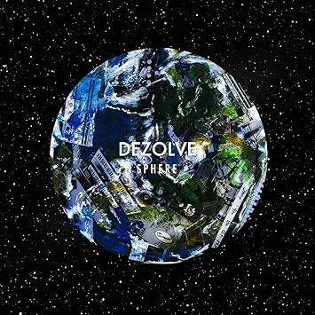 Sphere Dezolve 北川翔也 友田ジュン 小栢伸五 山本真央樹 北川翔也 友田ジュン 小栢伸五 山本真央樹 北川翔也 友田ジュン 小栢伸五 山本真央樹