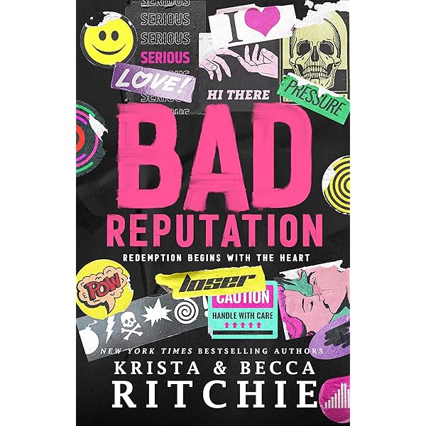 Bad Reputation Kindle Edition By Ritchie Krista Ritchie Becca Literature Fiction Kindle Ebooks Amazon Com