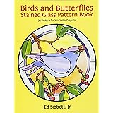 Birds and Butterflies Stained Glass Pattern Book: 94 Designs for Workable Projects