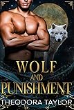 Wolf and Punishment (Alpha Kings, Book 2): 50