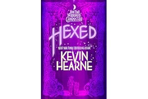 Hexed: Book Two of The Iron Druid Chronicles