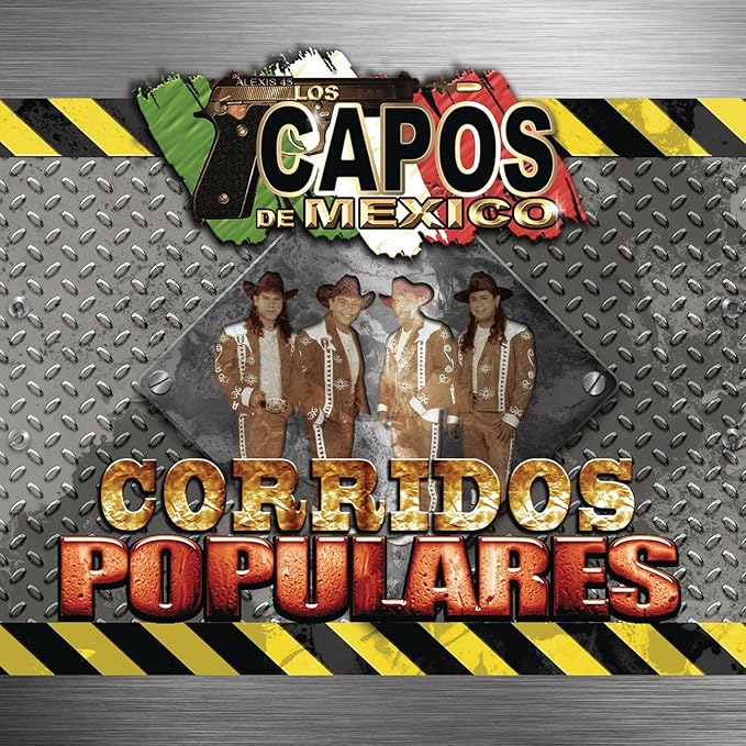 Corridos Populares CAPOS DE MEXICO Amazon.ca Music