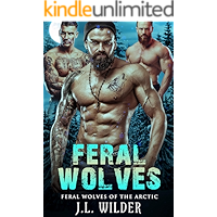 Feral Wolves (Feral Wolves of the Arctic Book 1) book cover Feral Wolves (Feral Wolves of the Arctic Book 1) book cover