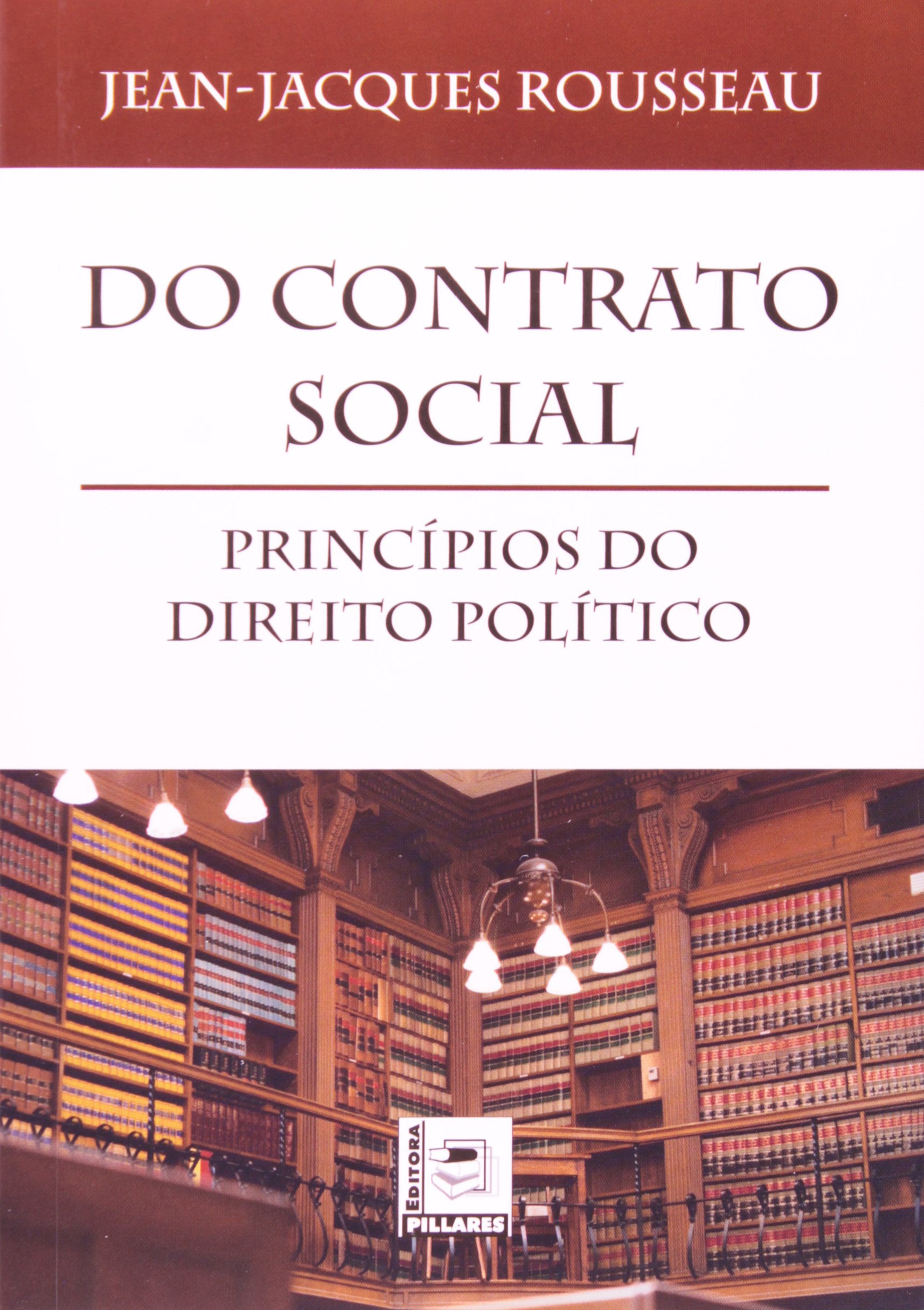 Do Contrato Social. Princípios do Direito Político PDF Jean Jacques ...