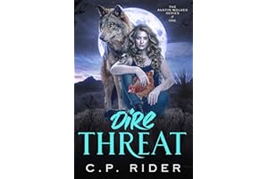 Dire Threat (The Austin Wolves Series Book 1)
