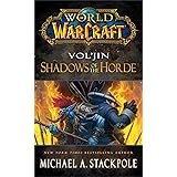 World of Warcraft: Vol'jin: Shadows of the Horde