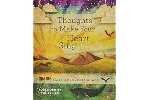 Thoughts to Make Your Heart Sing