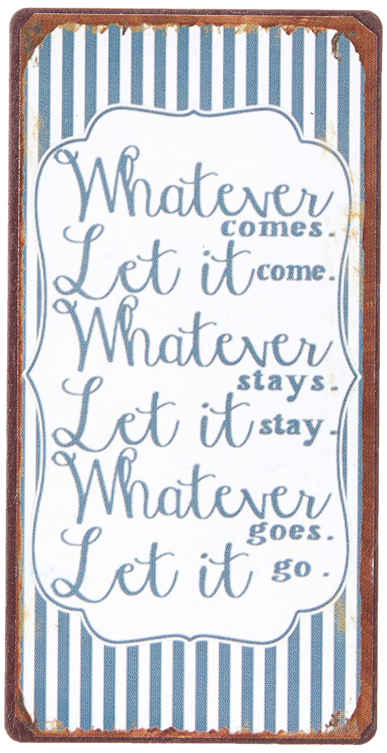 Decorative Fridge Magnet for Home Whatever comes, let it come... 5cm x 10cm